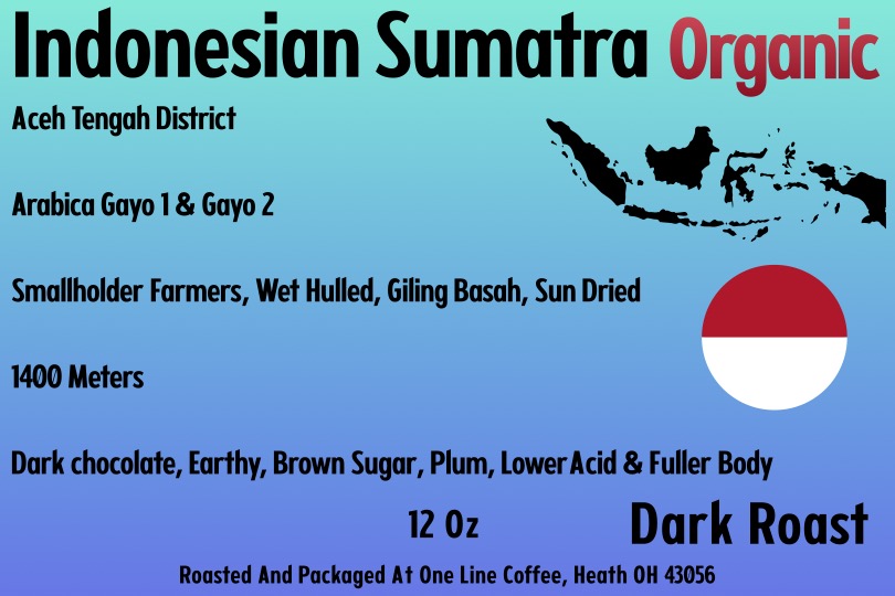 Indonesia Sumatra Dark Roast (12 oz)